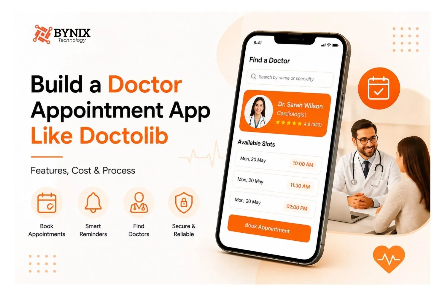 Build a doctor appointment app like Doctolib – features, cost & process