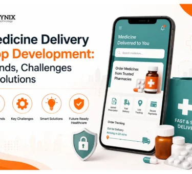 Medicine Delivery App Development Challenges & Solutions