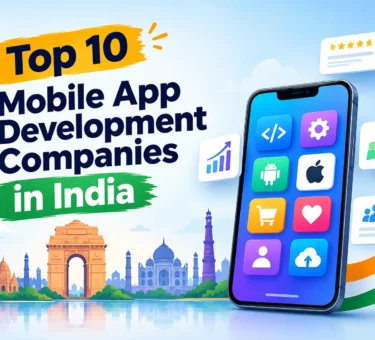 Top 10 Mobile App Development Companies in India